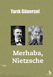 Merhaba, Nietzsche - Zuzu Kitap