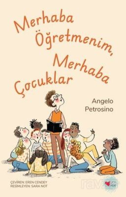 Merhaba Öğretmenim, Merhaba Çocuklar - 1