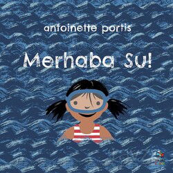 Merhaba Su! - İthaki Çocuk