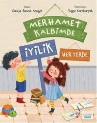 Merhamet Kalbimde İyilik Her Yerde - Turta Kitap
