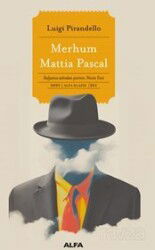 Merhum Mattia Pascal - Alfa Yayınları