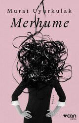 Merhume - Can Yayınları