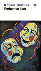 Merhumun İlanı - Alakarga