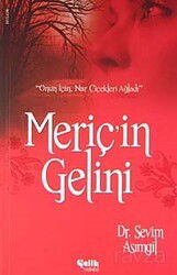 Meriç'in Gelini - Çelik Yayınevi