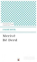 Merive Be Derd - Lis Yayınları