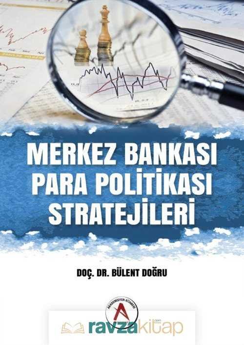Merkez Bankası Para Politikası Stratejileri - 2
