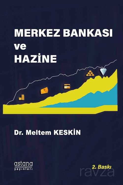 Merkez Bankası ve Hazine - Astana Yayınları
