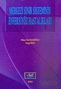 Merkezi Sinir Sisteminin Enfeksiyöz Hastalıkları - Aktif Yayınevi (Ders Kitapları)