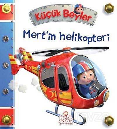 Mert'in Helikopteri / Küçük Beyler - 1