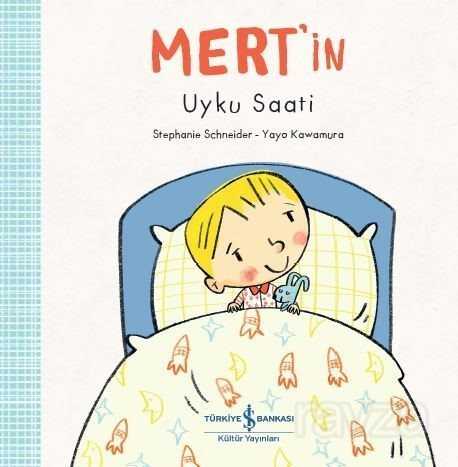 Mert'in Uyku Saati - İş Bankası Yayınları