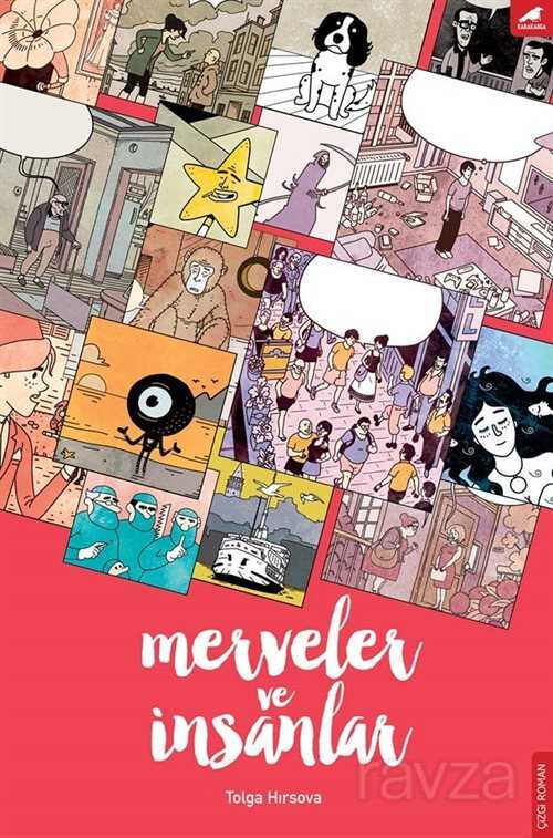 Merveler ve İnsanlar - Kara Karga Yayınları