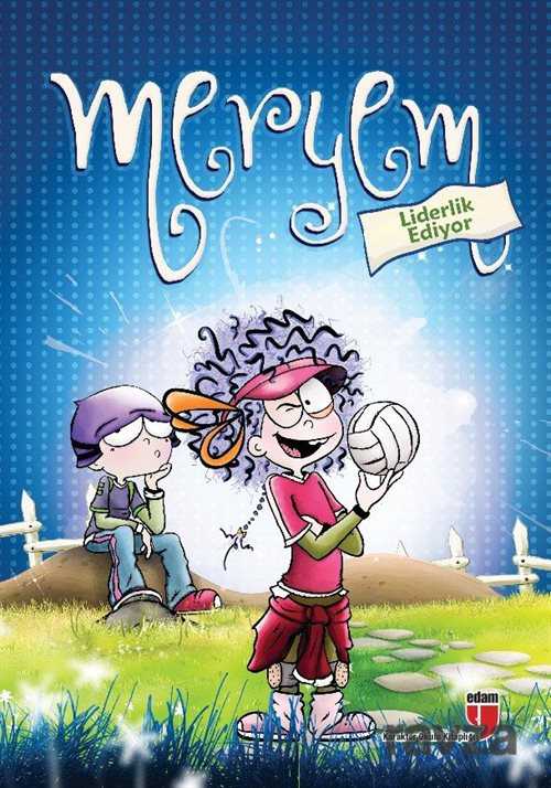 Meryem Liderlik Ediyor - Edam Yayınları