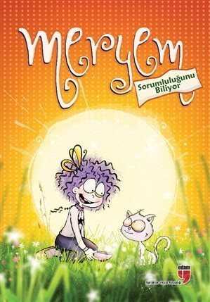 Meryem Sorumluluğunu Biliyor - Edam Yayınları