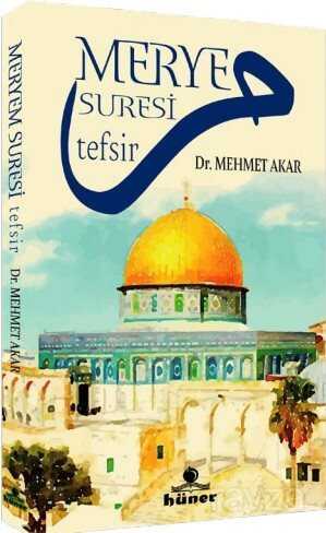 Meryem Suresi Tefsiri - Hüner Yayınevi (Konya)