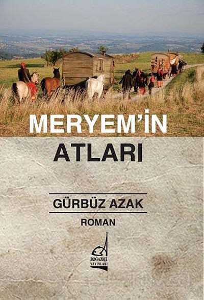 Meryem'in Atları - Boğaziçi Yayınları