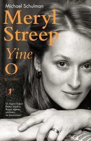 Meryl Streep Yine O - Artemis Yayınları
