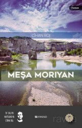 Meşa Moriyan - Peywend