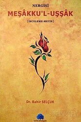 Meşakku'l - Uşşak Nergisi - Salkımsöğüt Yayınları