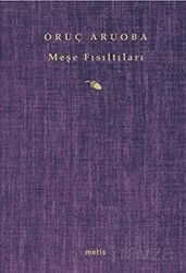 Meşe Fısıltıları - Metis Yayınları