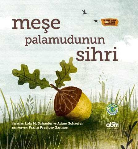 Meşe Palamudunun Sihri - ABM Yayınevi