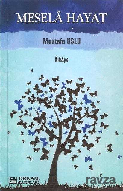 Mesela Hayat - Erkam Yayınları