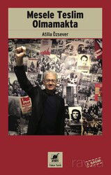 Mesele Teslim Olmamakta - Ayrıntı Yayınları