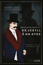 Meseleya Seyr a Dr. Jekyll u^ Mr. Hyde - Avesta Basın Yayın