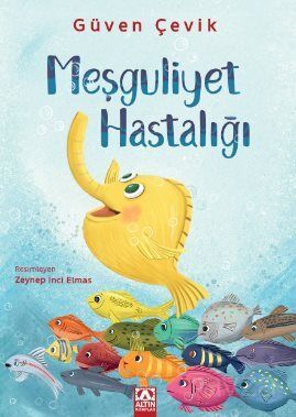 Meşguliyet Hastalığı - 1