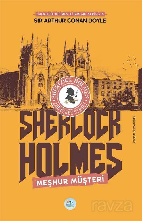 Meşhur Müşteri / Sherlock Holmes - Maviçatı Yayınları