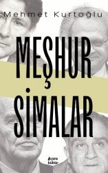 Meşhur Simalar - Çıra Yayınları
