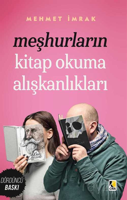Meşhurların Kitap Okuma Alışkanlıkları - Çıra Yayınları