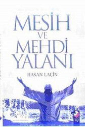 Mesih ve Mehdi Yalanı - IQ Kültür Sanat Yayıncılık