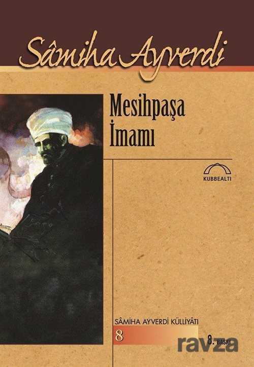 Mesihpaşa İmamı - Kubbealtı Neşriyat