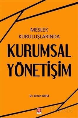 Meslek Kuruluşlarında Kurumsal Yönetişim - 1