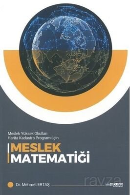 Meslek Matematiği / Meslek Yüksek Okullari Harita Kodastro Proğramı - 1
