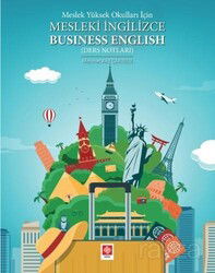 Meslek Yüksek Okulları İçin Mesleki İngilizce Business English (Ders Notları) - Ekin Kitabevi Yayınları (Bursa)