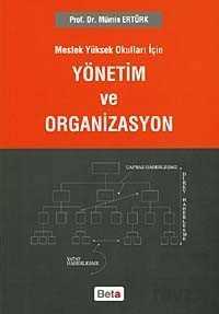 Meslek Yüksek Okulları İçin Yönetim Ve Organizasyon - 1