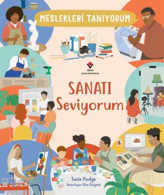 Meslekleri Tanıyorum Sanatı Seviyorum - 1