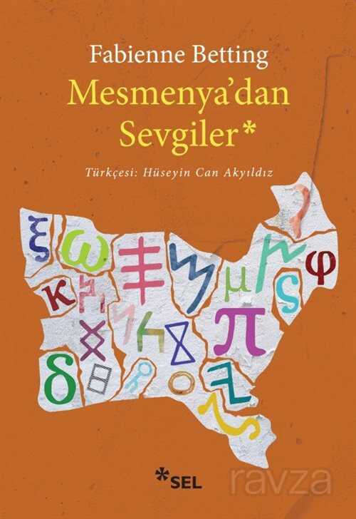 Mesmenya'dan Sevgiler - Sel Yayınları