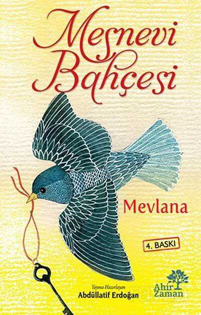 Mesnevi Bahçesi - Ahir Zaman