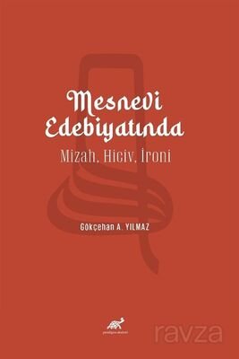 Mesnevi Edebiyatında Mizah, Hiciv, İroni - 1