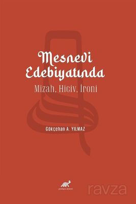 Mesnevi Edebiyatında Mizah, Hiciv, İroni - 1