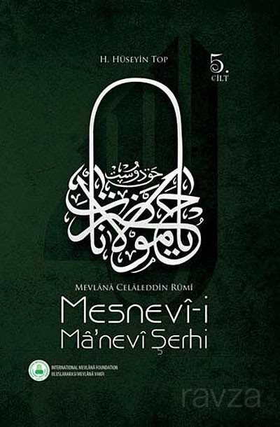 Mesnevi-i Manevi Şerhi (5. Cilt) - Rumi Yayınları (Konya)