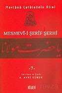 Mesnevi-i Şerif Şerhi 7 - Kitabevi Yayıncılık