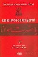 Mesnevi-i Şerif Şerhi 7 - 1