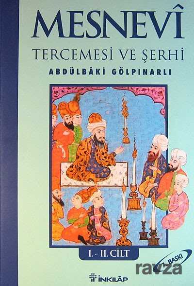 Mesnevi Tercemesi ve Şerhi I-II. Cilt - İnkılap Kitabevi