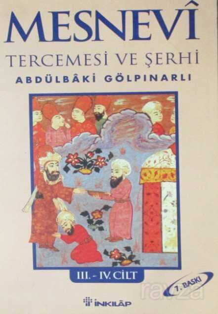 Mesnevi Tercemesi ve Şerhi III-IV. Cilt - İnkılap Kitabevi