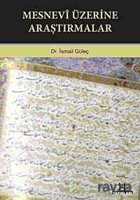 Mesnevi Üzerine Araştırmalar - H Yayınları