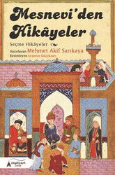 Mesneviden Hikayeler (Seçme Hikayeler) - Kayalıpark Yayınları