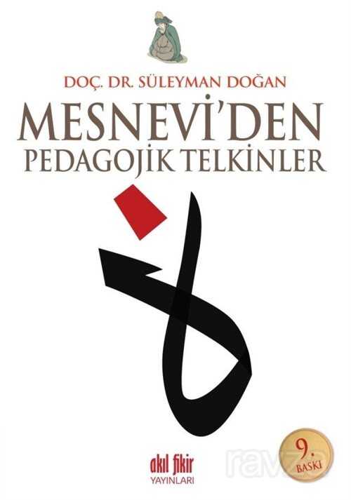 Mesnevi'den Pedagojik Telkinler - Akıl Fikir Yayınları